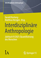 Kartonierter Einband Interdisziplinäre Anthropologie von 