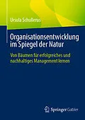 E-Book (pdf) Organisationsentwicklung im Spiegel der Natur von Ursula Schullerus
