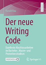 Kartonierter Einband Der neue Writing Code von Harald Rau