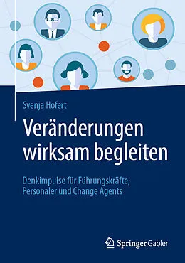 E-Book (pdf) Veränderungen wirksam begleiten von Svenja Hofert