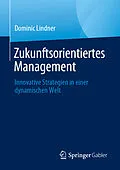 E-Book (pdf) Zukunftsorientiertes Management von Dominic Lindner