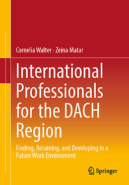 Couverture cartonnée International Professionals for the DACH Region de Zeina Matar, Cornelia Walter