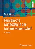 E-Book (pdf) Numerische Methoden in der Materialwissenschaft von Martin Bäker