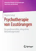 E-Book (pdf) Psychotherapie von Essstörungen von Brigitte Schigl
