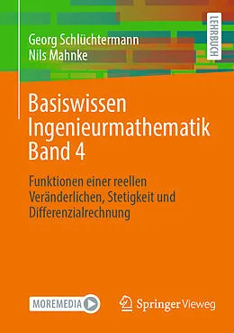 E-Book (pdf) Basiswissen Ingenieurmathematik Band 4 von Georg Schlüchtermann, Nils Mahnke