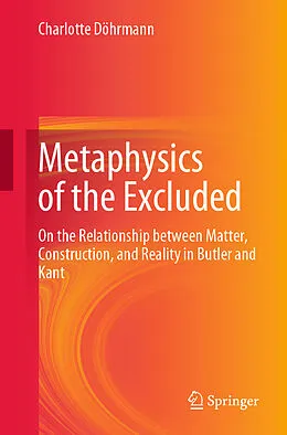 E-Book (pdf) Metaphysics of the Excluded von Charlotte Döhrmann