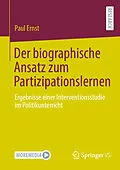 E-Book (pdf) Der biographische Ansatz zum Partizipationslernen von Paul Ernst