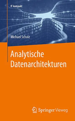 E-Book (pdf) Analytische Datenarchitekturen von Michael Schulz
