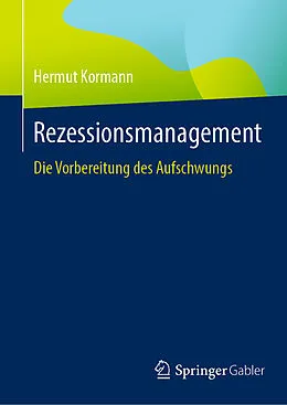 E-Book (pdf) Rezessionsmanagement von Hermut Kormann