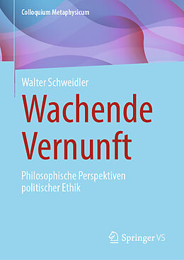 Fester Einband Wachende Vernunft von Walter Schweidler