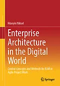 E-Book (pdf) Enterprise Architecture in the Digital World von Hüseyin Yüksel