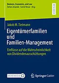 E-Book (pdf) Eigentümerfamilien und Familien-Management von Jakob M. Tietmann