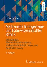 Kartonierter Einband Mathematik für Ingenieure und Naturwissenschaftler Band 3 von Lothar Papula