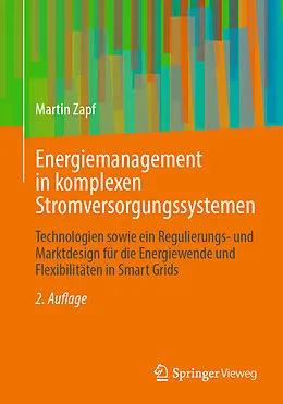E-Book (pdf) Energiemanagement in komplexen Stromversorgungssystemen von Martin Zapf
