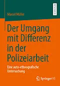 E-Book (pdf) Der Umgang mit Differenz in der Polizeiarbeit von Marcel Müller
