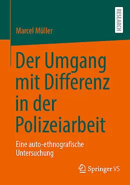 E-Book (pdf) Der Umgang mit Differenz in der Polizeiarbeit von Marcel Müller