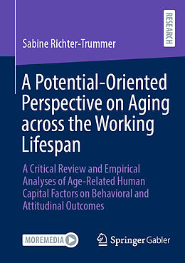 Couverture cartonnée A Potential-Oriented Perspective on Aging across the Working Lifespan de Sabine Richter-Trummer