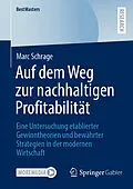E-Book (pdf) Auf dem Weg zur nachhaltigen Profitabilität von Marc Schrage