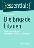 E-Book (pdf) Die Brigade Litauen von Ulf von Krause
