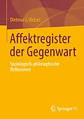 E-Book (pdf) Affektregister der Gegenwart von Dietmar J. Wetzel