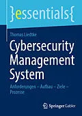 E-Book (pdf) Cybersecurity Management System von Thomas Liedtke