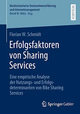E-Book (pdf) Erfolgsfaktoren von Sharing Services von Florian W. Schmidt