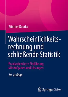 E-Book (pdf) Wahrscheinlichkeitsrechnung und schließende Statistik von Günther Bourier