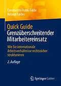 E-Book (pdf) Quick Guide Grenzüberschreitender Mitarbeitereinsatz von Constantin Frank-Fahle, Roland Falder