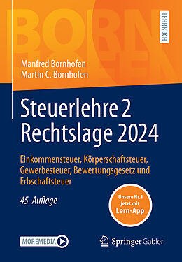 E-Book (pdf) Steuerlehre 2 Rechtslage 2024 von Manfred Bornhofen, Martin C. Bornhofen