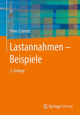 E-Book (pdf) Lastannahmen  Beispiele von Peter Schmidt