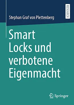 E-Book (pdf) Smart Locks und verbotene Eigenmacht von Stephan Graf von Plettenberg