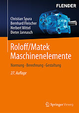 E-Book (pdf) Roloff/Matek Maschinenelemente von Christian Spura, Bernhard Fleischer, Herbert Wittel