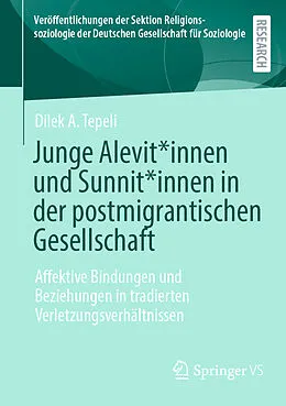 E-Book (pdf) Junge Alevit*innen und Sunnit*innen in der postmigrantischen Gesellschaft von Dilek A. Tepeli