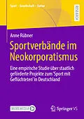E-Book (pdf) Sportverbände im Neokorporatismus von Anne Rübner