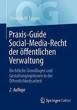 E-Book (pdf) Praxis-Guide Social-Media-Recht der öffentlichen Verwaltung von Christian W. Eggers
