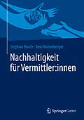 E-Book (pdf) Nachhaltigkeit für Vermittler:innen von Stephan Busch, Tom Wonneberger