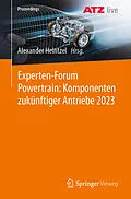 E-Book (pdf) Experten-Forum Powertrain: Komponenten zukünftiger Antriebe 2023 von 