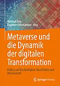 E-Book (pdf) Metaverse und die Dynamik der digitalen Transformation von Hartmut Frey