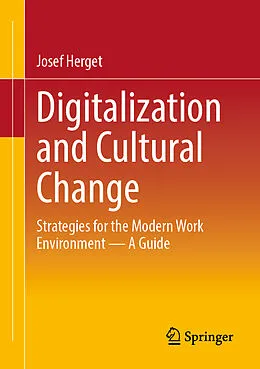E-Book (pdf) Digitalization and Cultural Change von Josef Herget