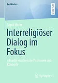 E-Book (pdf) Interreligiöser Dialog im Fokus von Sigrid Moser