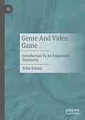 E-Book (pdf) Genre And Video Game von Felix Schniz