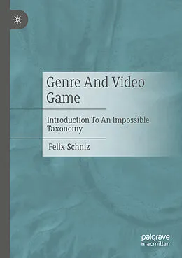 E-Book (pdf) Genre And Video Game von Felix Schniz