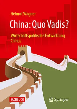 E-Book (pdf) China: Quo Vadis? von Helmut Wagner