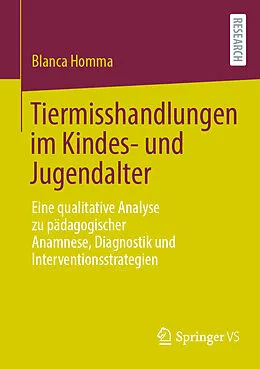 E-Book (pdf) Tiermisshandlungen im Kindes- und Jugendalter von Blanca Homma