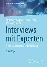 Kartonierter Einband Interviews mit Experten von Alexander Bogner, Beate Littig, Wolfgang Menz