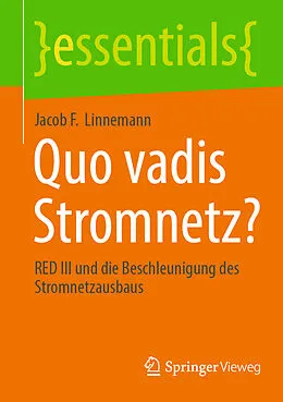 E-Book (pdf) Quo vadis Stromnetz? von Jacob F. Linnemann