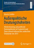 E-Book (pdf) Außenpolitische Deutungshoheiten von Martin Schiller