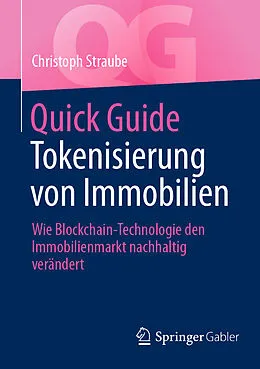 E-Book (pdf) Quick Guide Tokenisierung von Immobilien von Christoph Straube