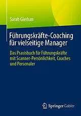 E-Book (pdf) Führungskräfte-Coaching für vielseitige Manager von Sarah Gierhan