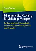 E-Book (pdf) Führungskräfte-Coaching für vielseitige Manager von Sarah Gierhan